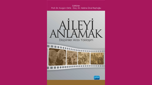 “Ailenin Gençlerin Siyasal Kimlik Biçimlenmesine Etkileri” Araştırması Yayımlandı