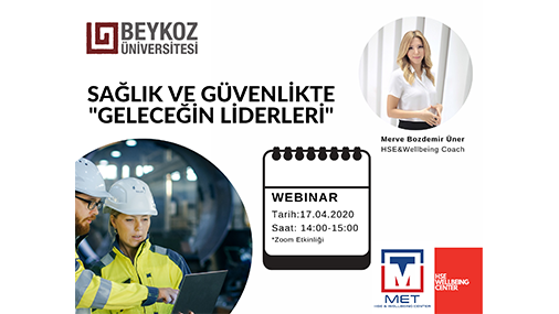 Sağlık ve Güvenlikte "Geleceğin Liderli" Etkinliği Gerçekleşti