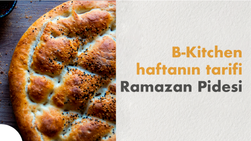 B-Kitchen’dan Haftanın Tarifi