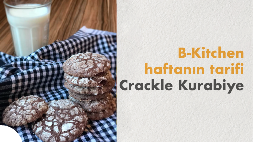 B-Kitchen’dan Haftanın Tarifi