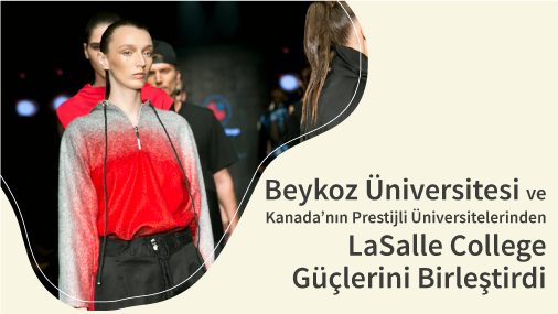 Üniversitemiz ve LaSalle College Güçlerini Birleştirdi