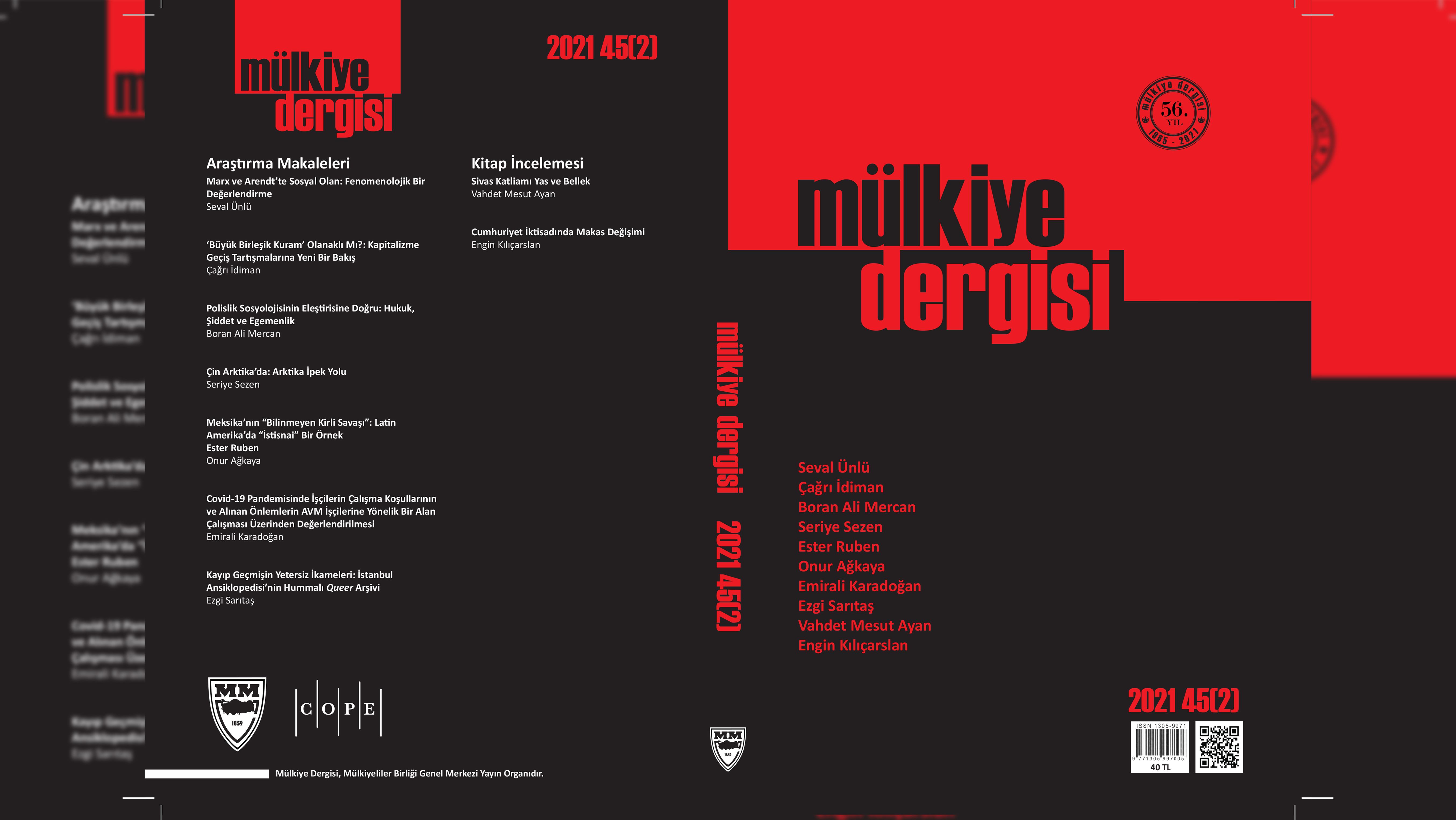 "Marx ve Arendt'te sosyal Olan: Fenomenolojik Bir Değerlendirme" 