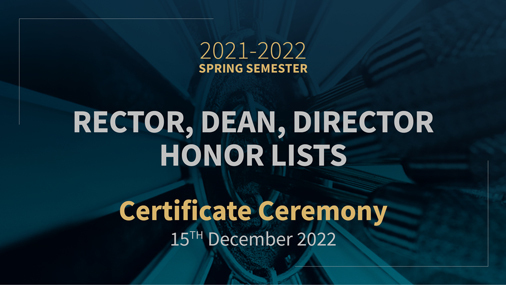 2021-2022 Spring Semester Honour Lists Certificate Ceremony