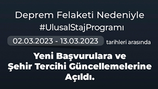 Ulusal Staj Programı Yeni Başvurulara ve Şehir Tercihi Güncellemelerine Açıldı