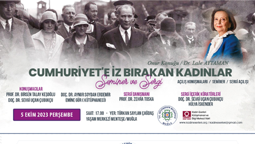 Prof. Dr. Birsen Talay Keşoğlu, Cumhuriyet’te İz Bırakan Kadınlar Semineri’ne Konuk Oldu