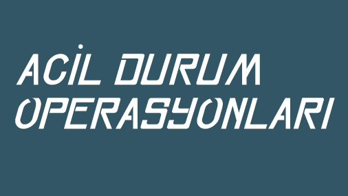 Söyleşi: Acil Durum Operasyonları