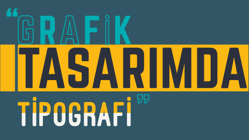 Söyleşi ve Workshop: Grafik Tasarımda Tipografi