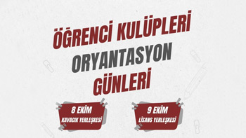 Öğrenci Kulüpleri Oryantasyon Günleri