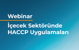 Webinar: İçecek Sektöründe HACCP Uygulamaları
